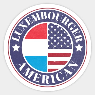 Proud Luxembourger-American Badge - Luxembourg Flag Sticker